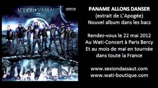 Sexion DAssaut  Paname Allons Danser LApogée [upl. by Aelanna465]