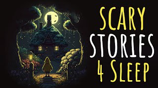 3 Hours of Scary Stories to Relax  Sleep to [upl. by Yenterb]