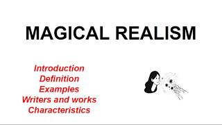 WHAT IS MAGICAL REALISM [upl. by Nama]