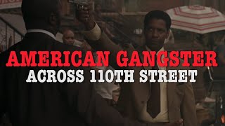 AMERICAN GANGSTER Across 110th Street [upl. by Bass623]