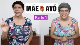 MÃE vs AVÓ  Parte 1 [upl. by Capello]