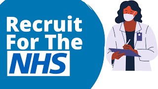 NHS Recruitment  How To Recruit For The NHS UK [upl. by Birmingham16]