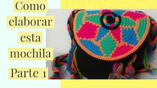 COMO HACER MOCHILA WAYUU PASO A PASO  PARTE 1 [upl. by Light]