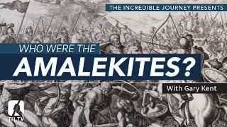 Who Were The Amalekites [upl. by Teodoor]