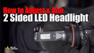 How to Align  Aim  Adjust LED Headlights  Dual HighLow Beam Bulb [upl. by Cesya924]