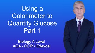 A Level Biology Revision quotUsing a Colorimeter to Quantify Glucose 1quot [upl. by Aivyls]