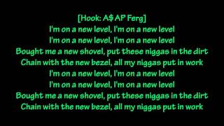 ASAP Ferg Ft Future  New Level Lyrics [upl. by Yerahcaz670]