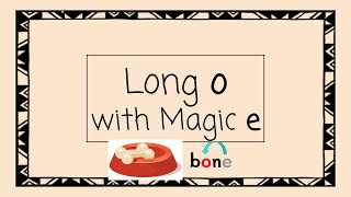 Long O with Magic E  4 Minute Phonics [upl. by Sly]