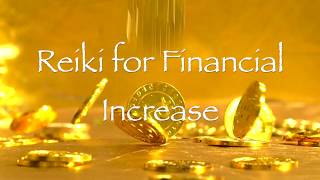 Reiki for Financial Increase [upl. by Herc]