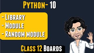 Libraries and Modules in Python  Class 12 Computer Science  Lecture 10 [upl. by Ilrebmik757]