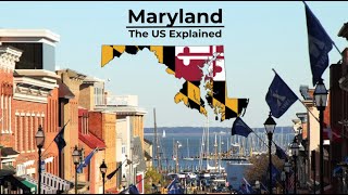 Maryland  The US Explained [upl. by Marsden]