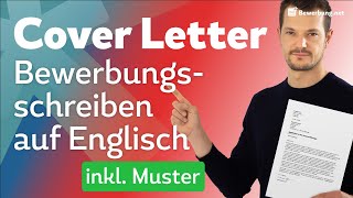 Cover Letter  Das Bewerbungsschreiben auf Englisch [upl. by Cohberg]