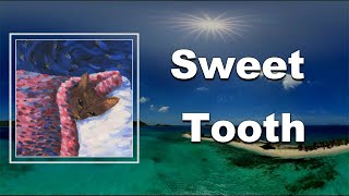 Cavetown  Sweet Tooth Lyrics [upl. by Sheilah]