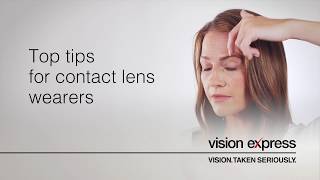 Top Tips For New Contact Lens Wearers [upl. by Launamme889]