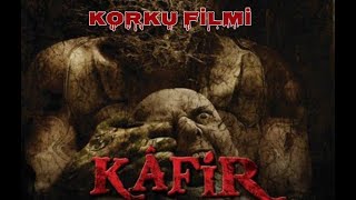 KAFİR Türk Filmi  Full Korku amp Gerilim [upl. by Joselyn]