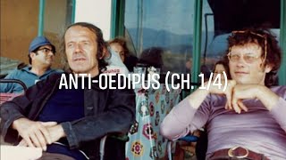 Deleuze amp Guattaris quotAntiOedipusquot Ch 14 [upl. by Artima]