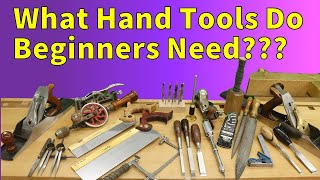 Hand Tools For Beginners Woodworking  What you NEED [upl. by Voltmer]