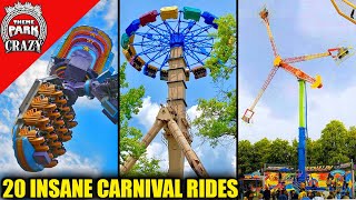 Top 20 STRANGE amp INSANE Carnival Rides [upl. by Konrad]