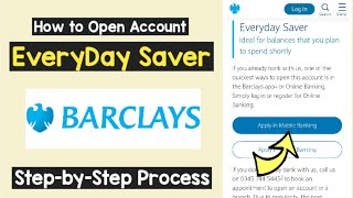 Open Barclays Everyday Saver Account  Barclays Instant Access Savings Account  Savings Goal [upl. by Botzow384]