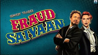 Fraud Saiyan  Arshad Warsi  Mohit Balchandani  Sara Loren [upl. by Mairym599]