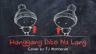 TJ Monterde  HANGGANG DITO NA LANG  Animated Lyric Video by Ella Banana [upl. by Agnesse752]