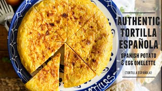 The Authentic Tortilla Española  Spanish Potato amp Onion Omelette Recipe [upl. by Rahcir]