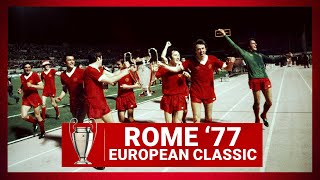 ROME 77 Liverpool 31 Mönchengladbach  HIGHLIGHTS [upl. by Yelsiap539]