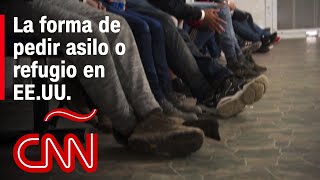 Asilo político o refugio en Estados Unidos esto es lo que debes hacer para aplicar [upl. by Niawtna]