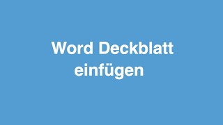 Word Deckblatt einfügen [upl. by Jeanette287]