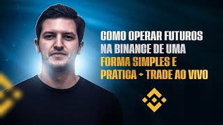 Como operar futuros na Binance  Tutorial Completo [upl. by Orlina423]