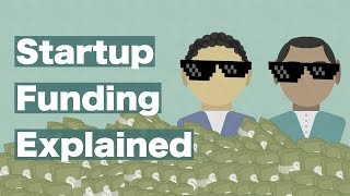 Startup Funding Explained Everything You Need to Know [upl. by Magel697]