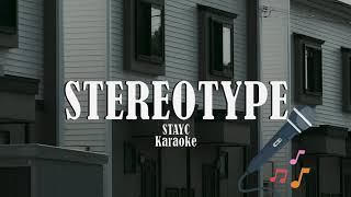 STAY C  STEREOTYPE Karaoke Ballad Version [upl. by Llebana96]