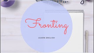 Fronting English Grammar [upl. by Mollie]