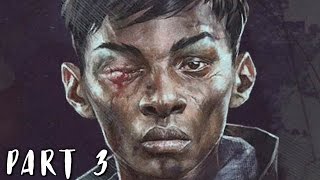 DISHONORED 2 Walkthrough Gameplay Part 3  Crown Killer PS4 [upl. by Dickerson]