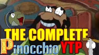 Complete Pinocchio YTP  Strombolis World [upl. by Asfah]