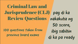 Criminal Law and Jurisprudence CLJ Review Questions With Explanations  Criminology [upl. by Terrell]