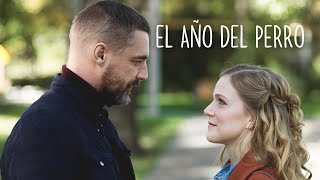 La película más auténtica sobre sentimientos y Amor Verdadero  EL AÑO DEL PERRO [upl. by Sculley82]