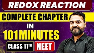 REDOX REACTIONS IN 101 Minutes  Full Chapter Revision  Class 11 NEET [upl. by Sherman]