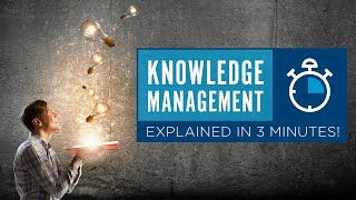 What is Knowledge Management [upl. by Graybill620]