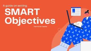 Writing SMART Learning Objectives [upl. by Ydneh]