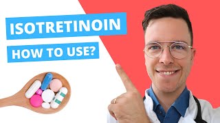 How to use Isotretinoin Accutane Roaccutane Claravis  Doctor Explains [upl. by Cirded]