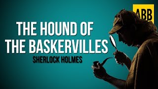 Sherlock Holmes THE HOUND OF THE BASKERVILLES  FULL AudioBook [upl. by Nations]