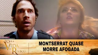 O Que A Vida Me Roubou  Montserrat quase morre afogada [upl. by Elna]