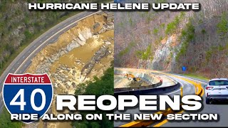 I40 REOPENS After HURRICANE HELENE Damage Ride Along The New Section amp The Story of Rebuilding [upl. by Anifares643]