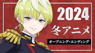 2024  冬アニメ OP・ED メドレー [upl. by Idnam]