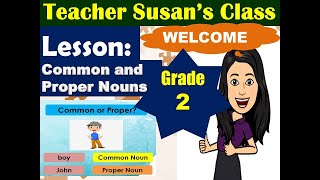 Common and Proper Nouns Grade 2Teacher Susans Class [upl. by Letsirc]