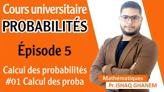 Probabilités  Calcul des probabilités Partie 2 EP01 [upl. by Artinad]