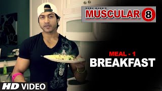 Meal 1 BREAKFAST  Muscular 8 Program by Guru Mann [upl. by Markus]