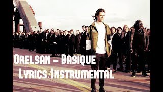 Orelsan  Basique LyricsInstrumental [upl. by Albertson]