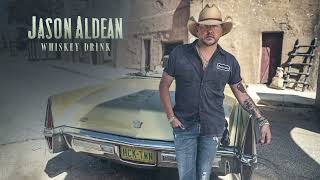 Jason Aldean  Whiskey Drink Official Audio [upl. by Yerffoeg623]